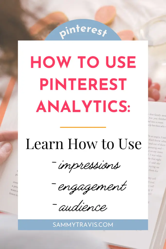 how to use Pinterest analytics, how to use Pinterest analytics dashboard, understanding Pinterest analytics 