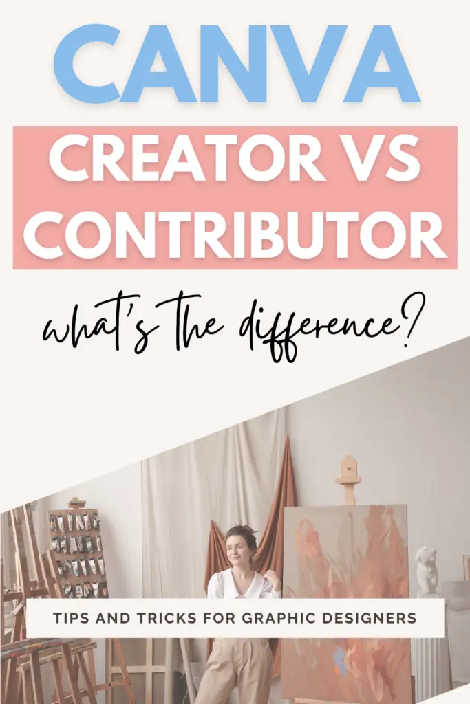 canva contributor vs canva creator, how to become a canva creator, how to make money on canva 