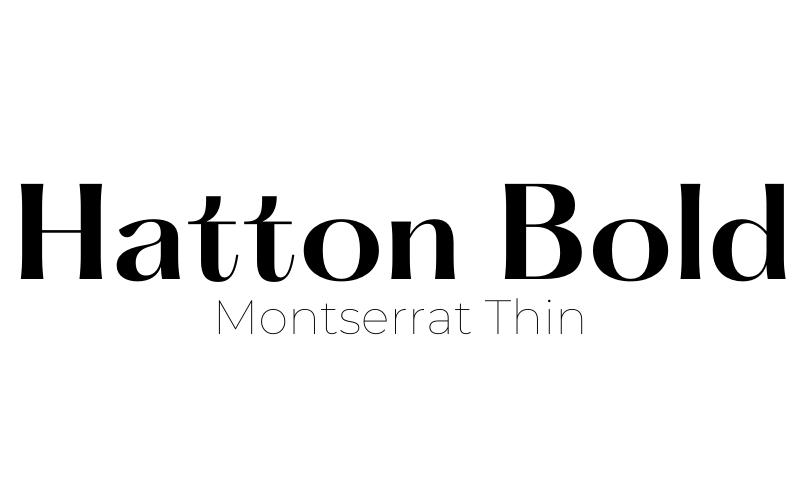 best canva font pairings, best canva font combinations, hatton bold and montserrat thin