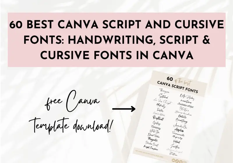 60 Best Canva Script and Cursive Fonts: Handwriting, Script & Cursive Fonts in Canva