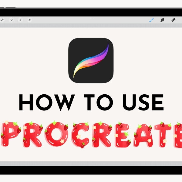 How to Use Procreate: In-Depth Guide to Mastering Procreate From Installation to Advanced Techniques