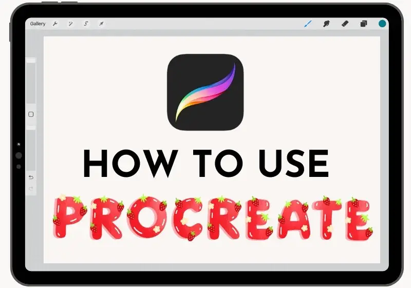 How to Use Procreate: In-Depth Guide to Mastering Procreate From Installation to Advanced Techniques