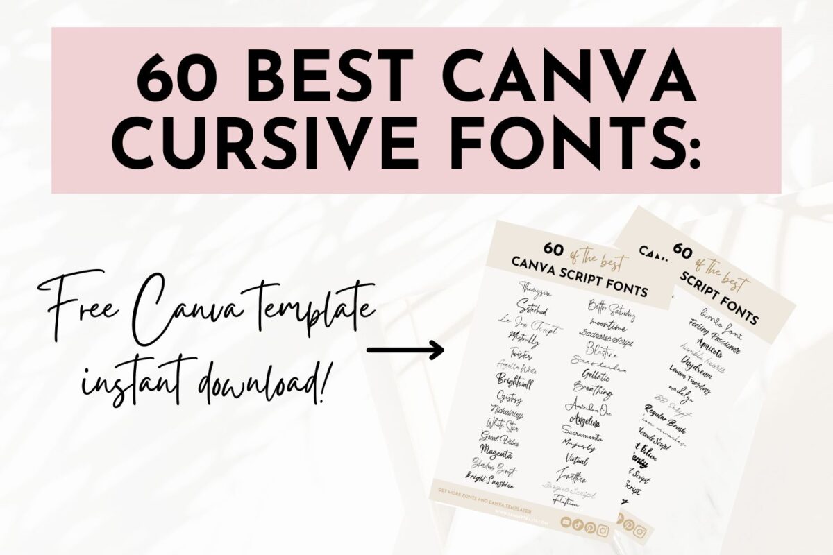 Best Canva Cursive Fonts: 60 Must-Use Cursive Fonts for Designers in ...