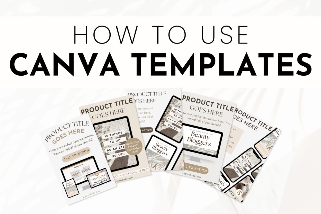 How to Use Canva Templates: A Step-by-Step Guide for Beginners - Daily ...