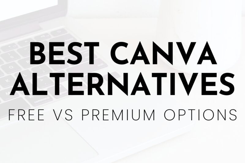 Best Canva Alternatives in 2025: Free vs Premium Options - Daily ...