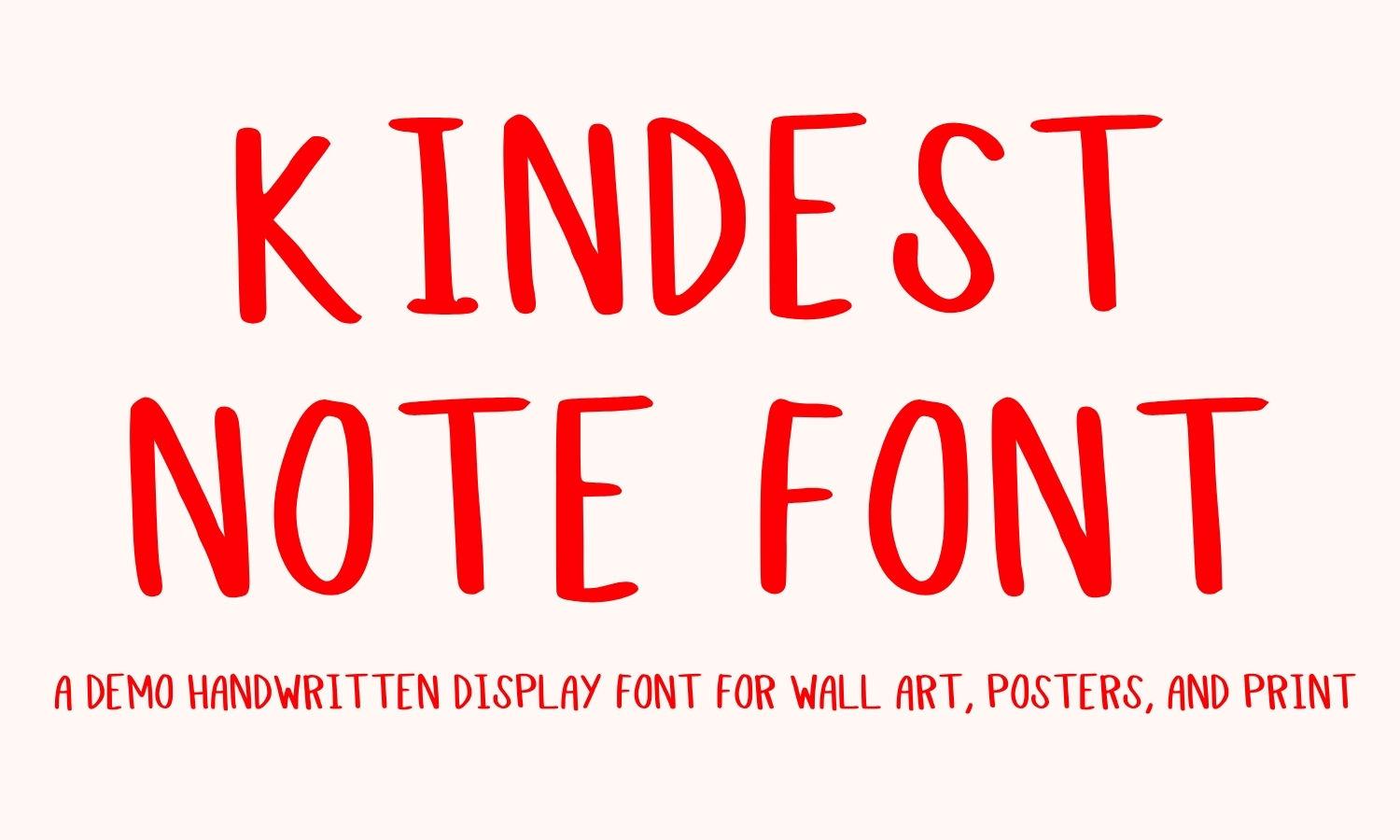 Kindest Note handwritten all caps font preview for wall art posters affirmation quotes and creative print designs, Kindest Note handwritten font alphabet uppercase letters display font for posters wall art and stationery