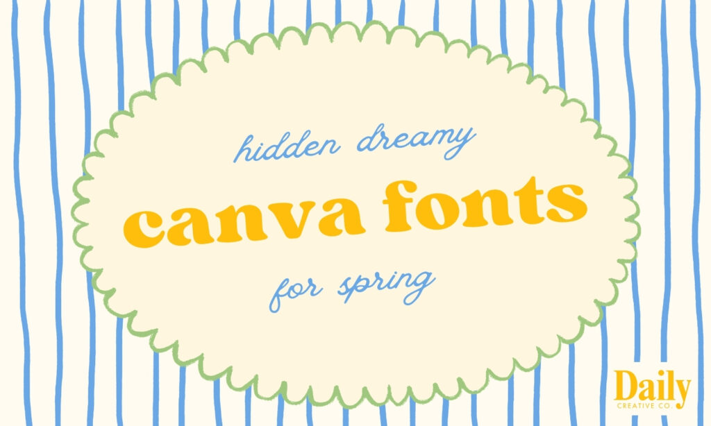 Best Canva fonts Type Drop featuring curated aesthetic font ideas for branding, Pinterest graphics, invitations, and creative projects.