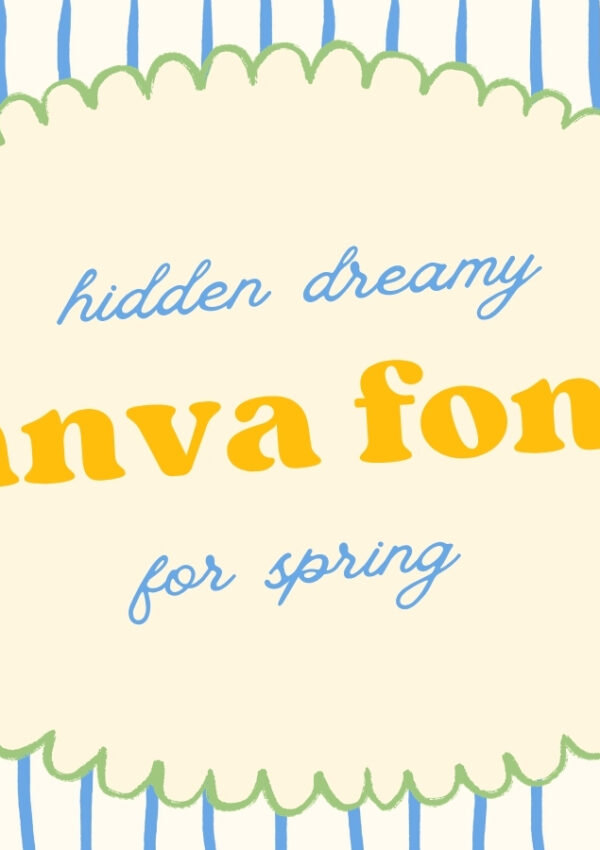 Best Canva fonts Type Drop featuring curated aesthetic font ideas for branding, Pinterest graphics, invitations, and creative projects.