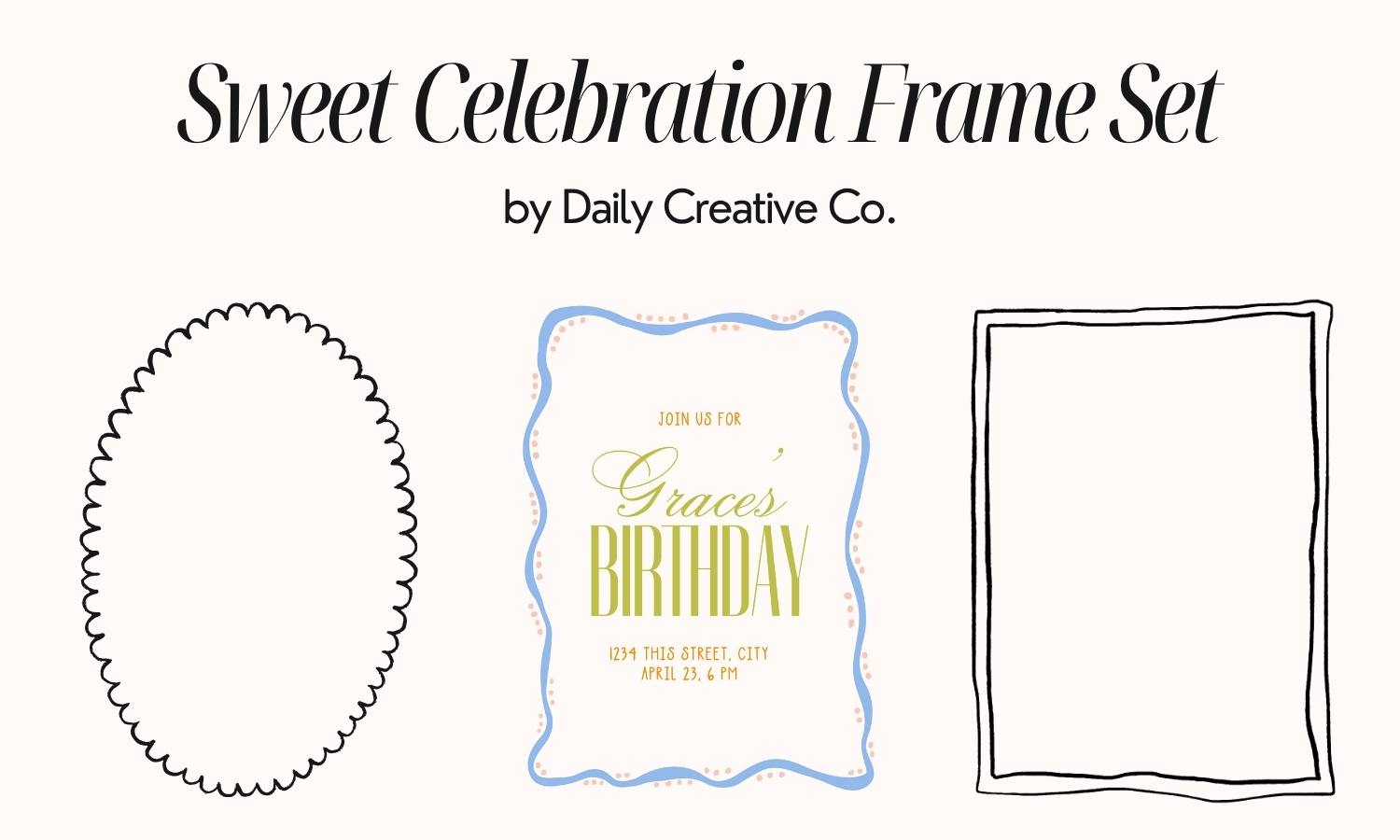 Sweet Celebration Frame Set with Canva templates, SVG files, and PNG frames for invitations, party graphics, announcements, Cricut projects, and creative designs.